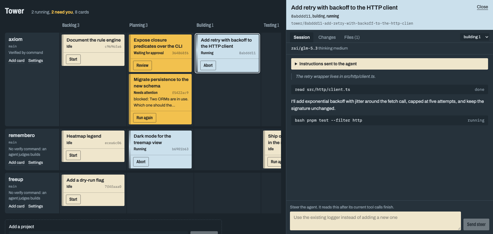 The Tower board with three project lanes. A card's drawer is open showing a live session: the agent's reasoning, a file it read, its reply, a test command that is still running, and a box for steering it.